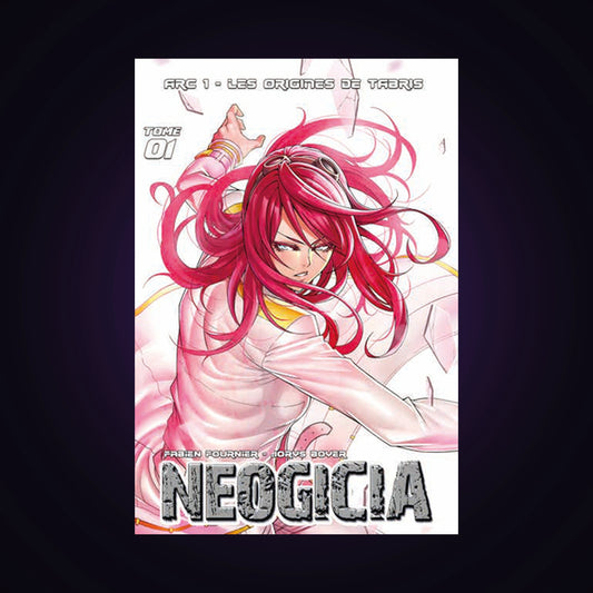 Neogicia - Arc 1 : Les Origines de Tabris. Tome 1