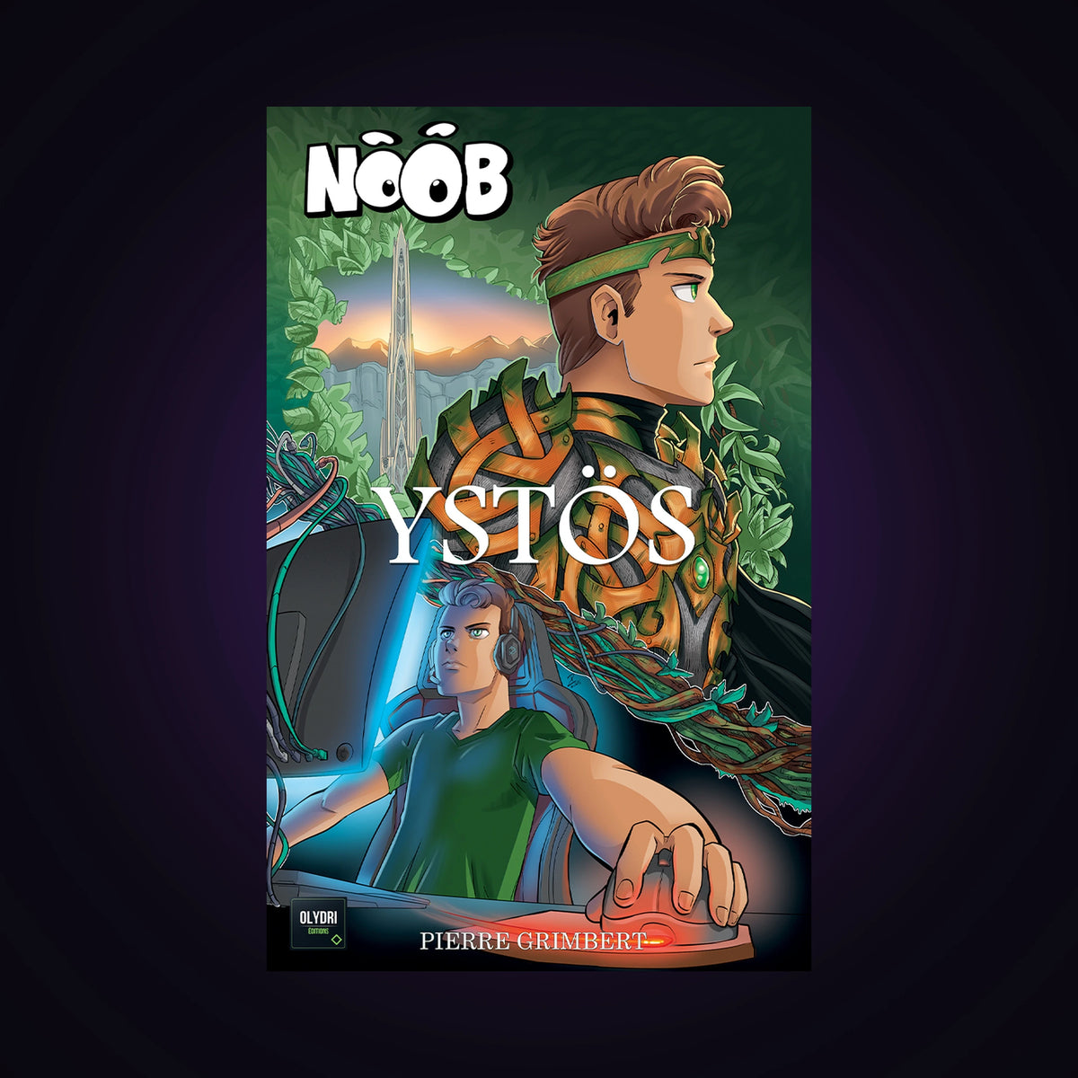 Noob - Ystös