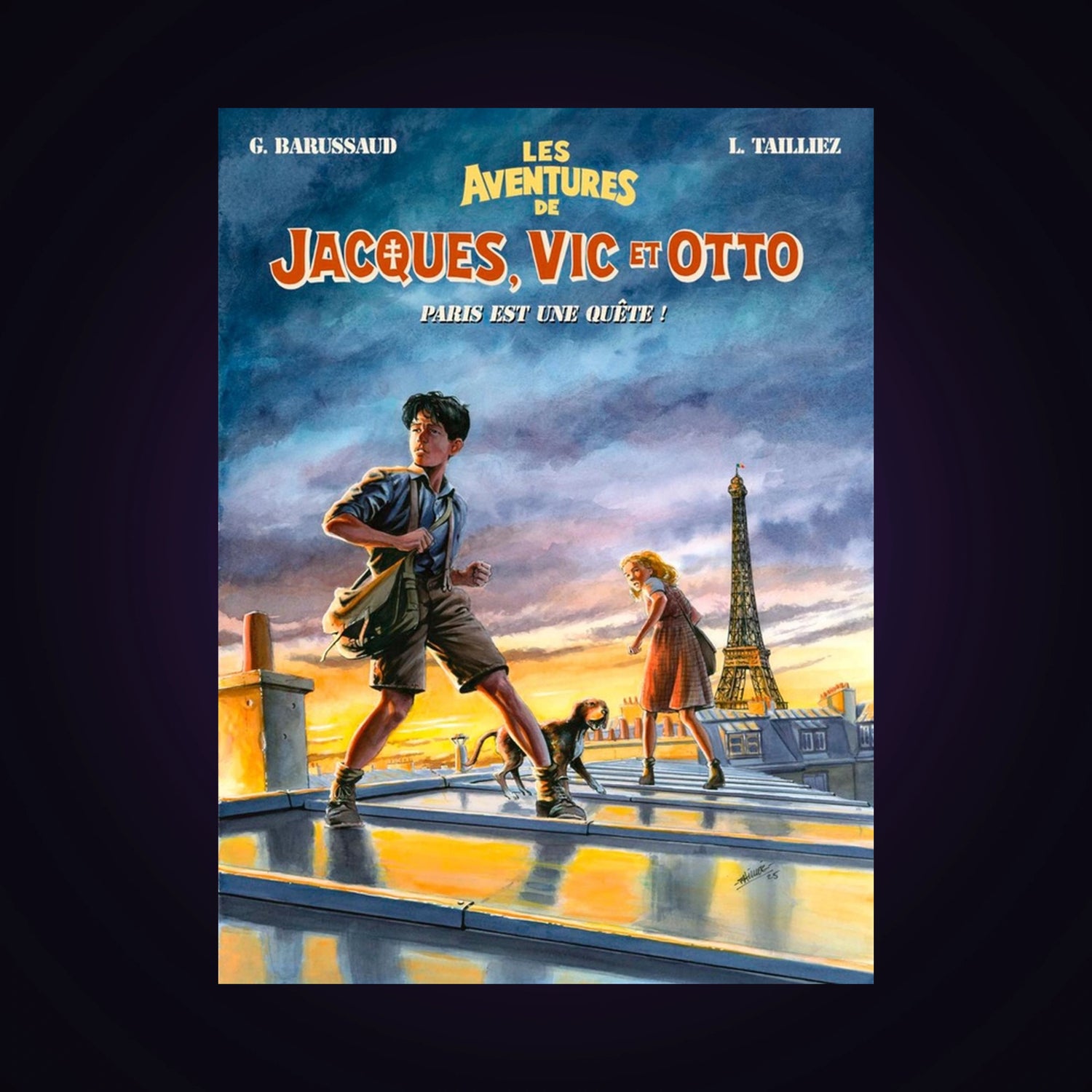 Les aventures de Jacques, Vic et Otto. Tome 2