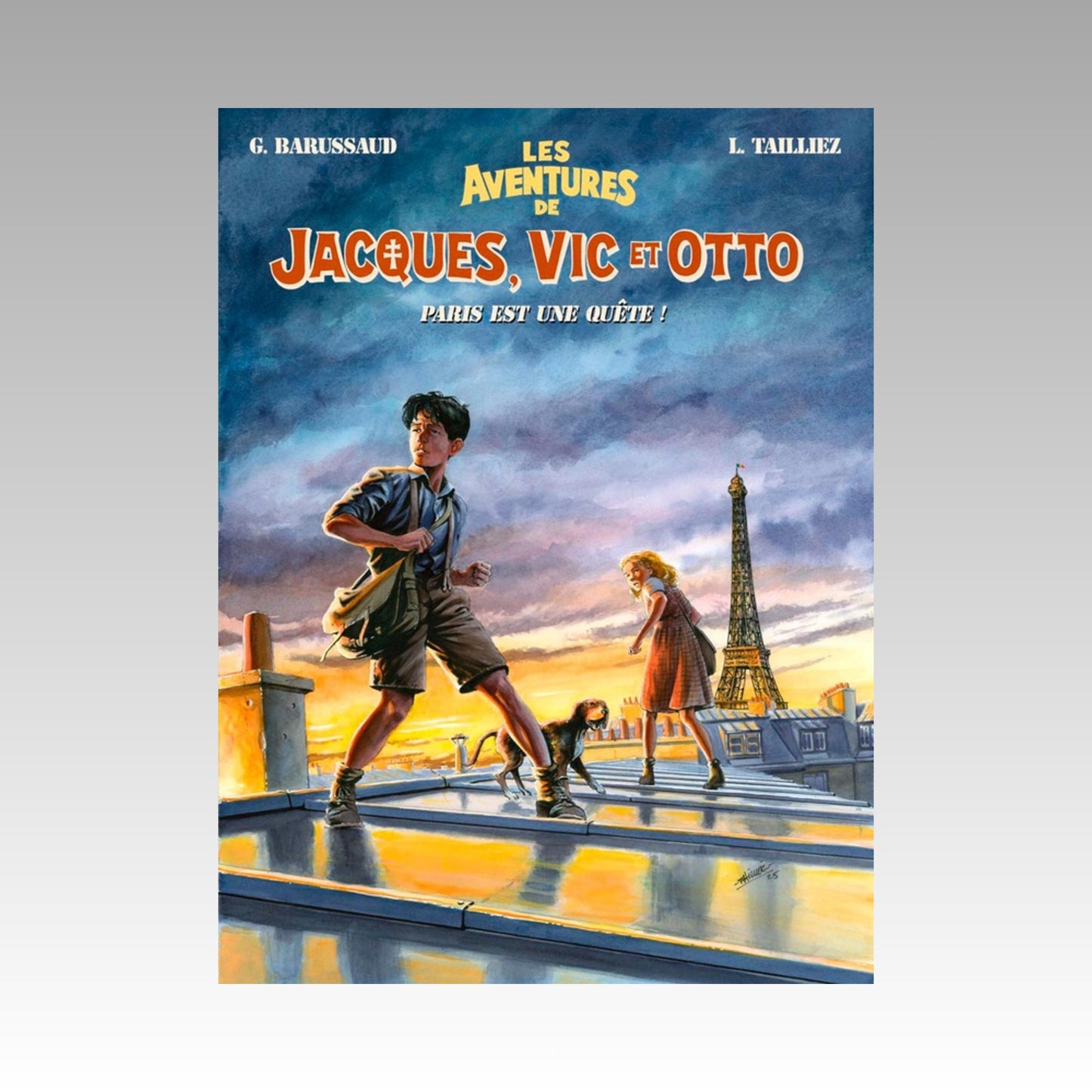 Les aventures de Jacques, Vic et Otto. Tome 2