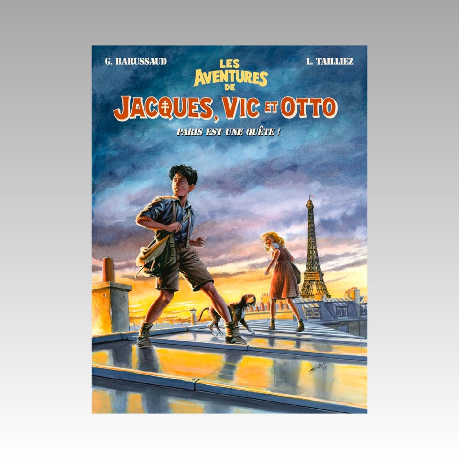 Les aventures de Jacques, Vic et Otto. Tome 2