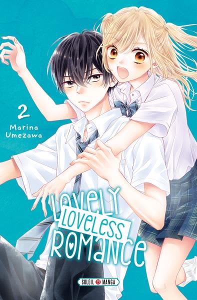 Lovely loveless romance. Tome 2