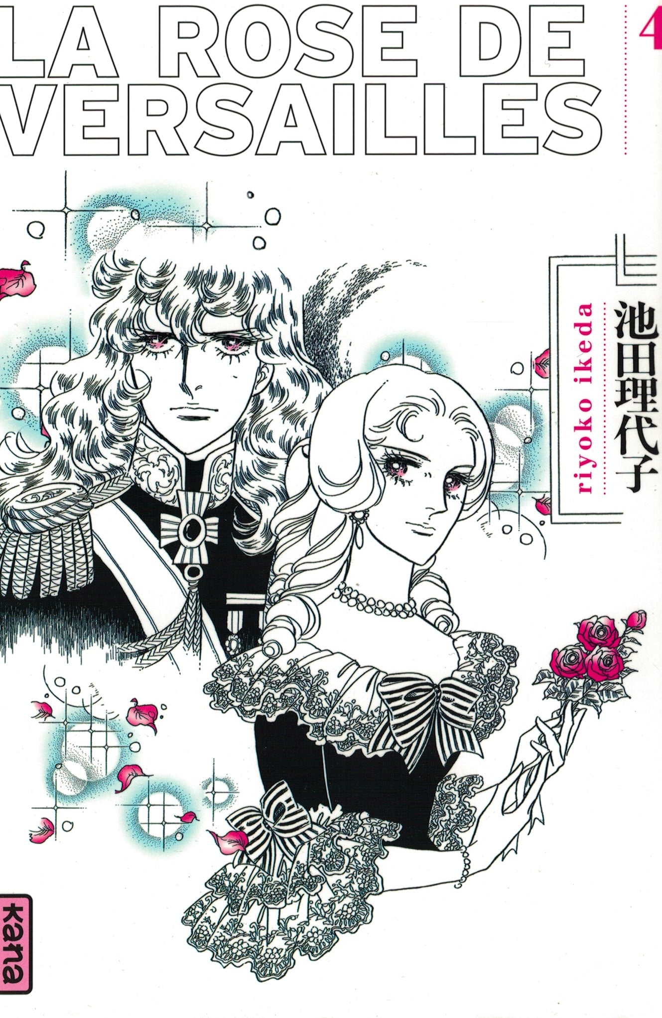 La rose de Versailles. Tome 4