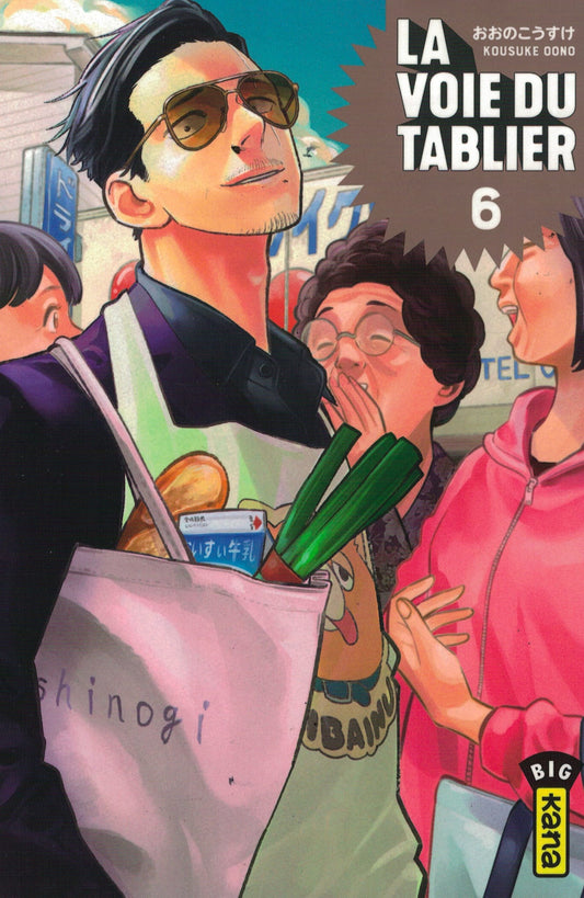 La voie du tablier. Tome 6