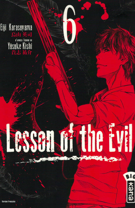 Lesson of the evil. Tome 6