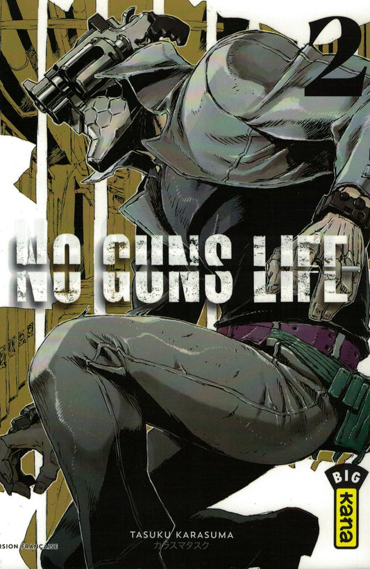 No guns life. Tome 2