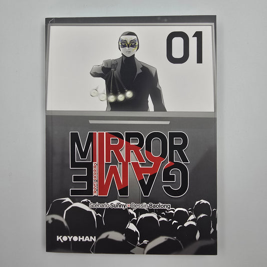 Mirror game. Tome 1