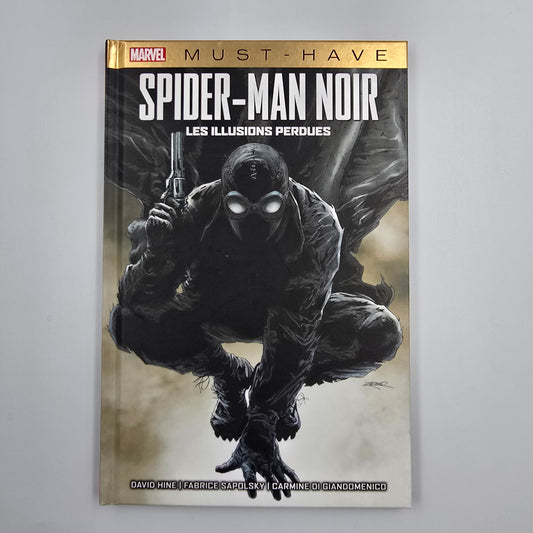 Spider-Man noir - Les illusions perdues.
