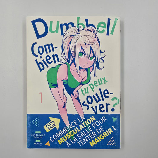 Dumbbell : Combien tu peux soulever ? - Manga