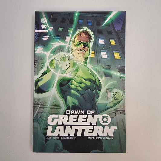 Dawn of Green Lantern. Tome 1