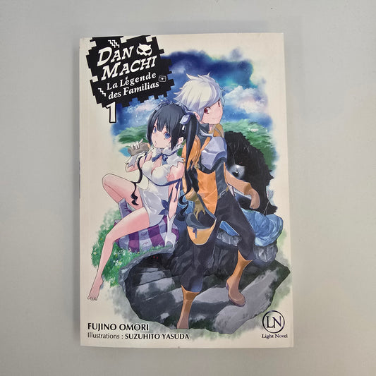 Danmachi : la légende des familias - Light Novel
