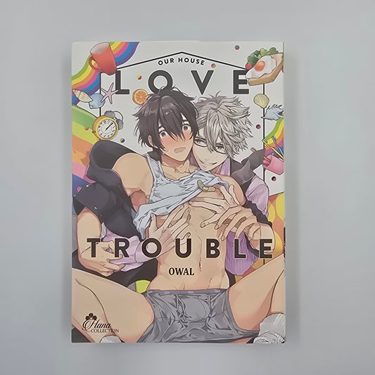 Our House Love Trouble - Occasion