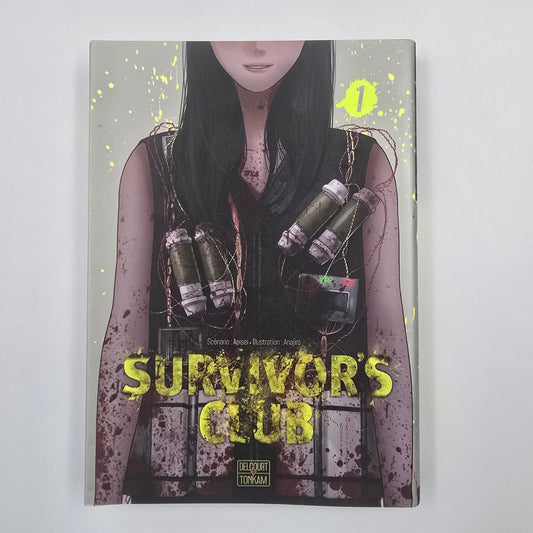 Survivor's Club. Tome 1 - Occasion
